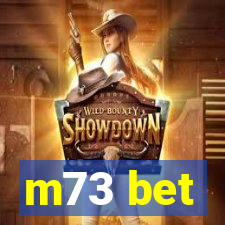 m73 bet