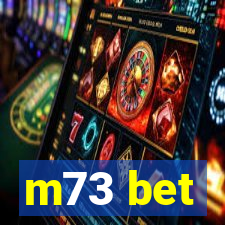 m73 bet