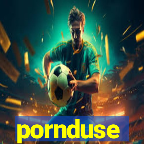 pornduse