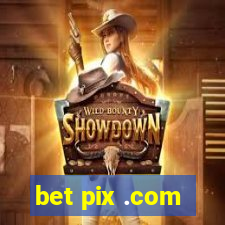 bet pix .com