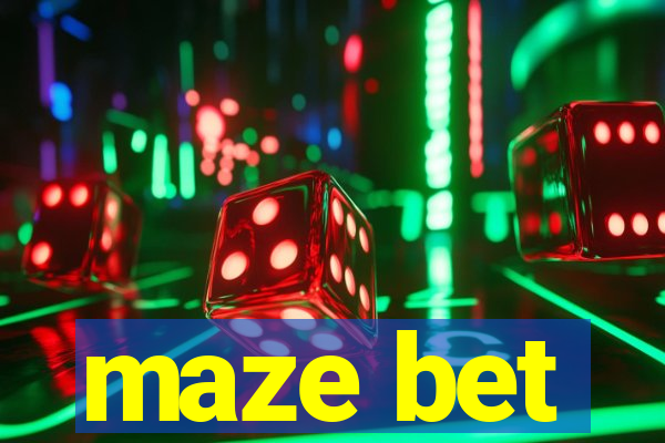 maze bet