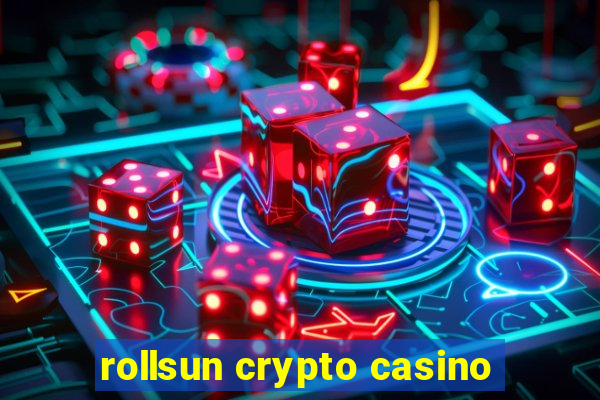 rollsun crypto casino