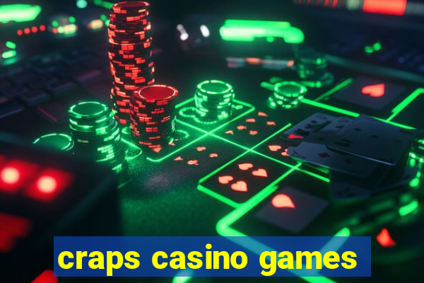 craps casino games