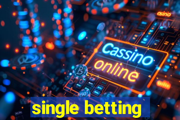 single betting