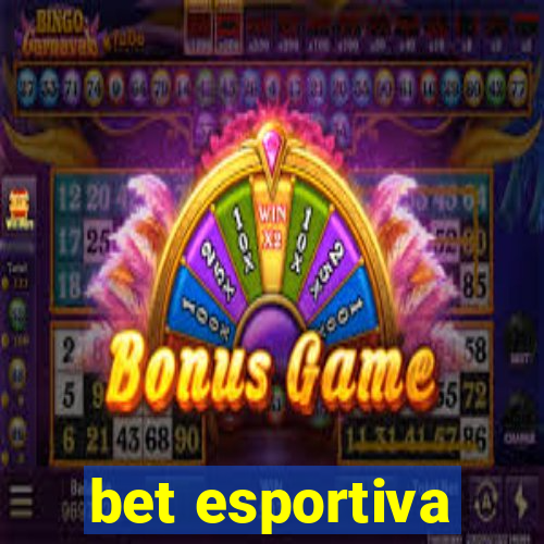 bet esportiva