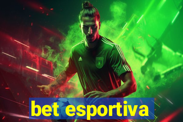 bet esportiva