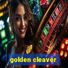 golden cleaver