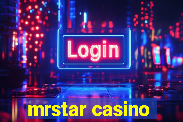 mrstar casino