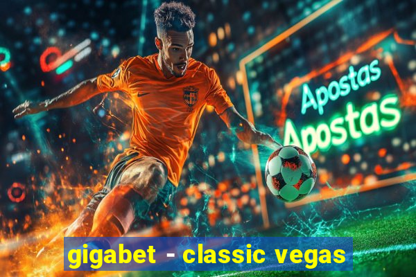 gigabet - classic vegas