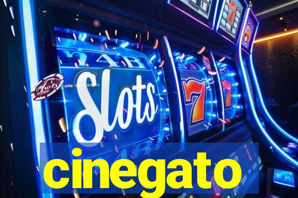 cinegato