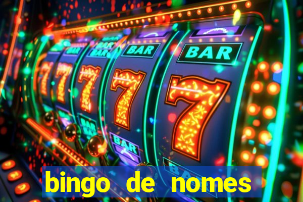 bingo de nomes educa??o infantil