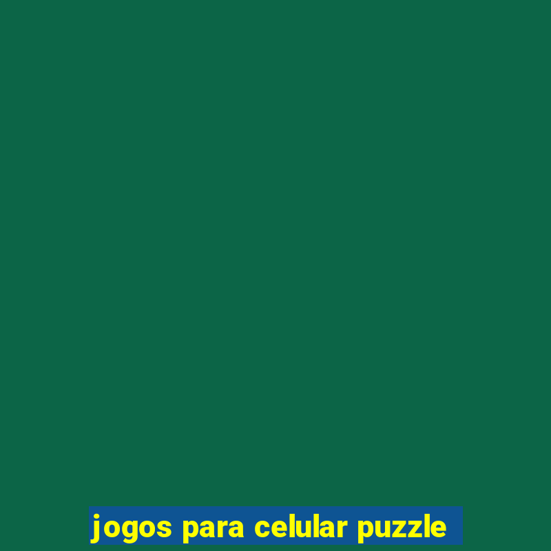 jogos para celular puzzle