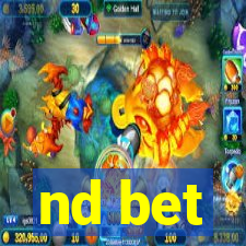 nd bet