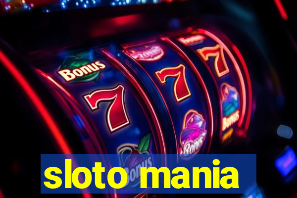 sloto mania