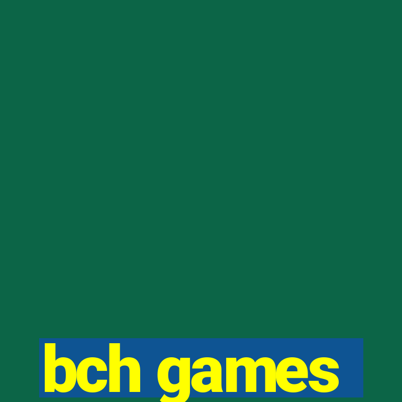 bch games