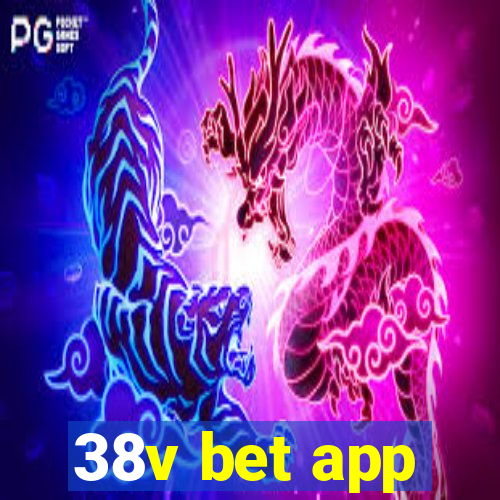 38v bet app