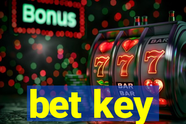 bet key