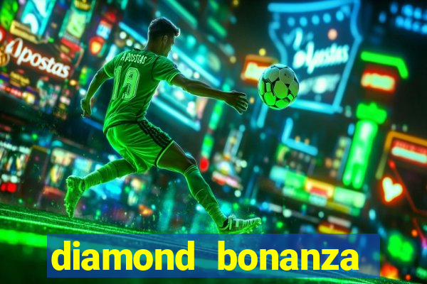 diamond bonanza slot free play