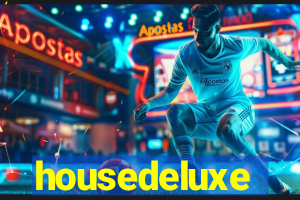 housedeluxe