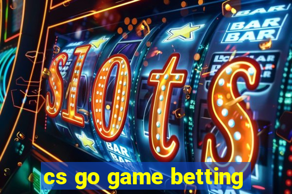 cs go game betting