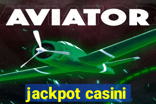 jackpot casini