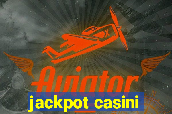 jackpot casini