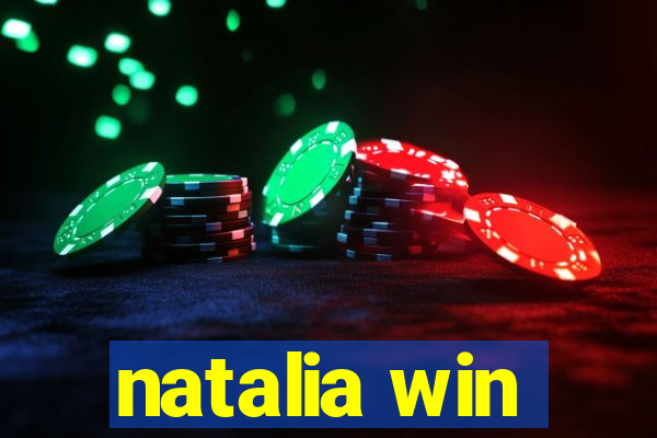 natalia win