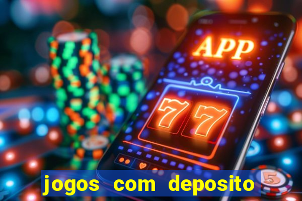 jogos com deposito minimo de 5 reais