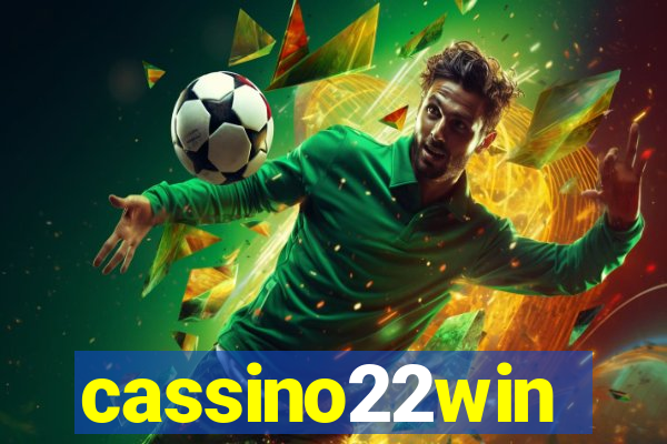 cassino22win