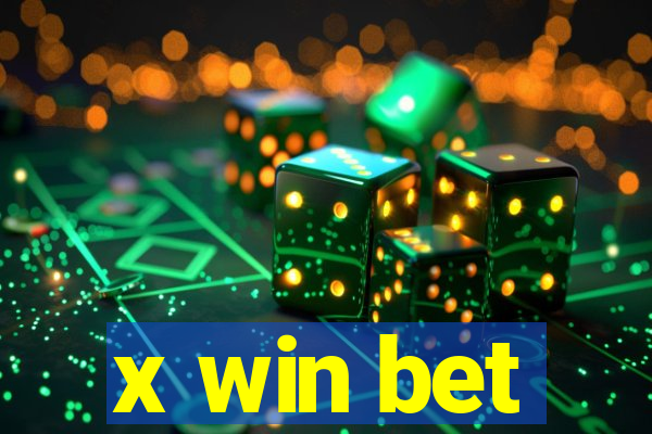 x win bet