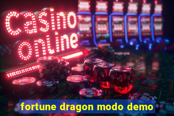 fortune dragon modo demo