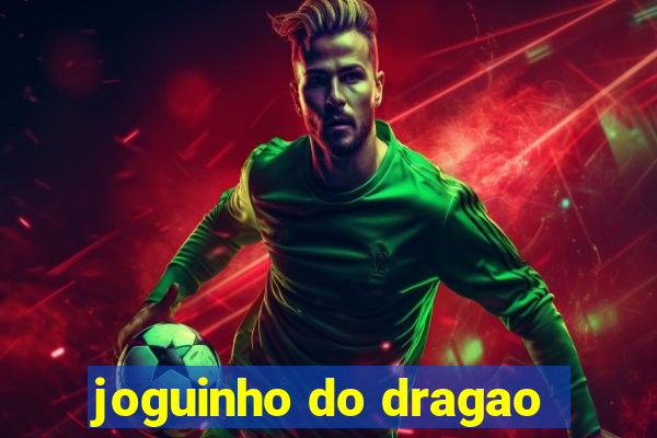 joguinho do dragao