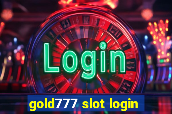 gold777 slot login