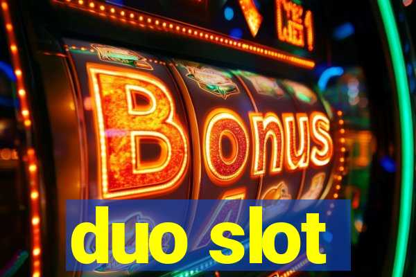 duo slot