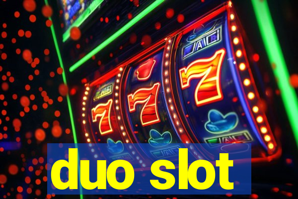 duo slot