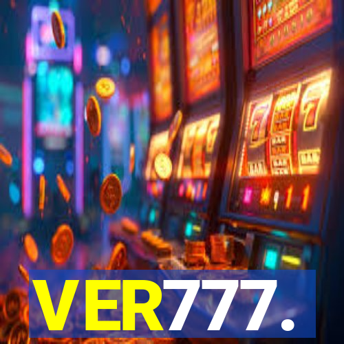 VER777.