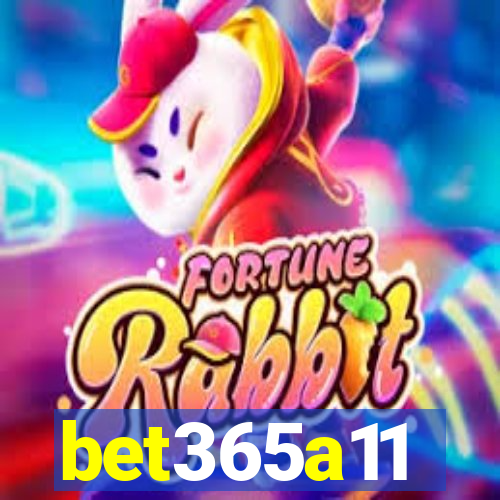 bet365a11