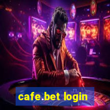 cafe.bet login