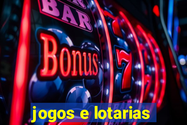 jogos e lotarias