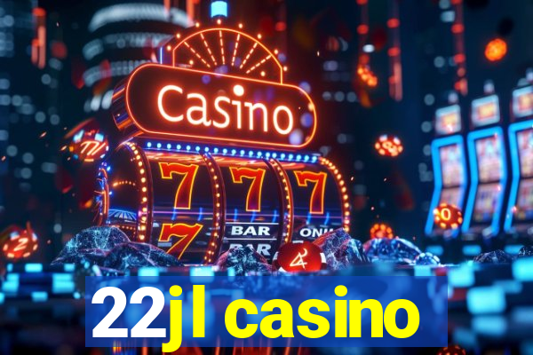 22jl casino