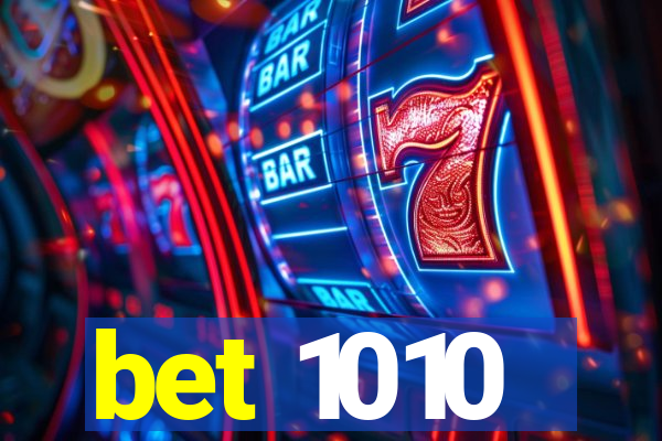 bet 1010