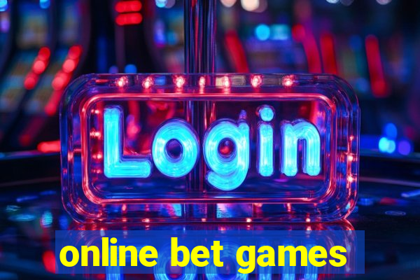 online bet games