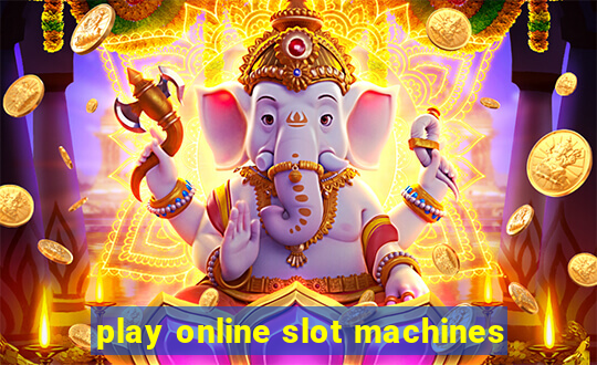 play online slot machines