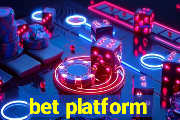 bet platform