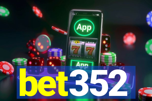 bet352