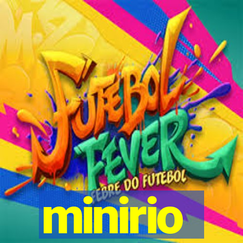 minirio