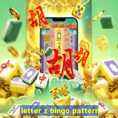 letter z bingo pattern