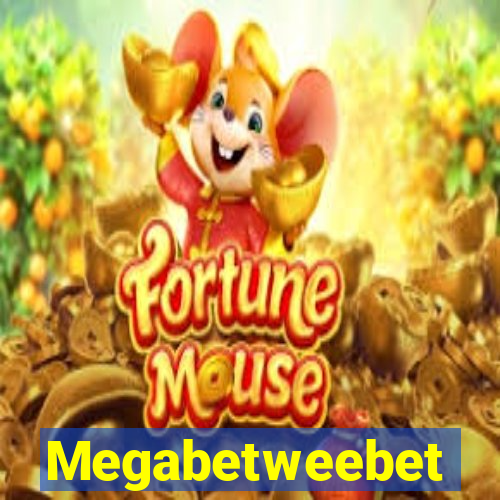 Megabetweebet