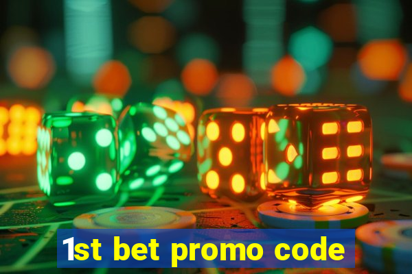 1st bet promo code