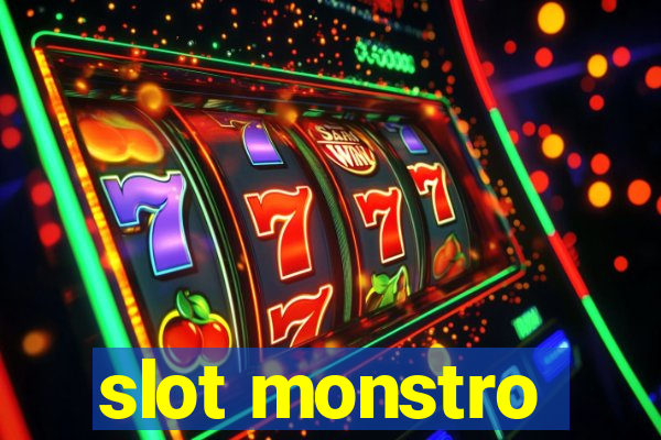 slot monstro